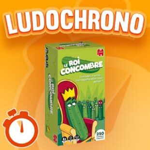 LUDOCHRONO – Le Roi concombre
