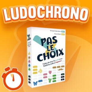 LUDOCHRONO – Pas le choix