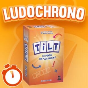 LUDOCHRONO – Tilt