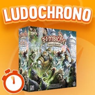 LUDOCHRONO – Zombicide White Death