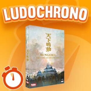 LUDOCHRONO – Sengoku : Provinces en Guerre