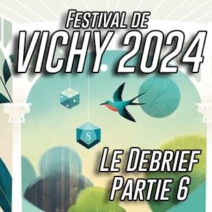 Le debrief (6):Salon des jeux Vichy 2025 :Bloody Grove, Dewan, Haïku, Osmosis, 7 Wonders Dice