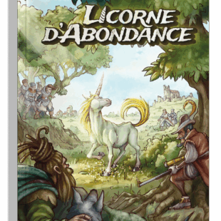 La Licorne d’Abondance : une aventure non linéaire originale