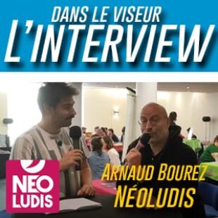 Interview – Arnaud Bourez : Néoludis