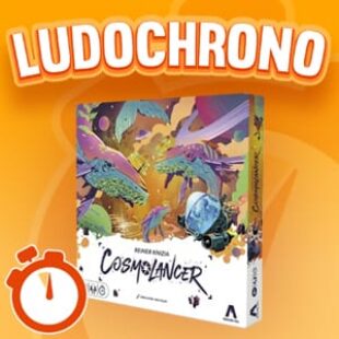 LUDOCHRONO – Cosmolancer