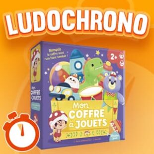 LUDOCHRONO – Mon coffre à jouets