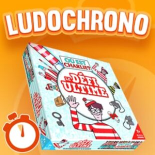 LUDOCHRONO – Où est Charlie ? Le Défi Ultime