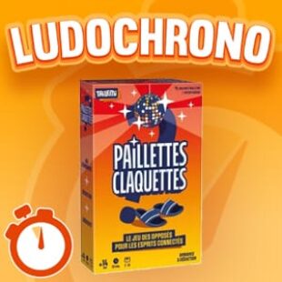 LUDOCHRONO – Paillettes Claquettes