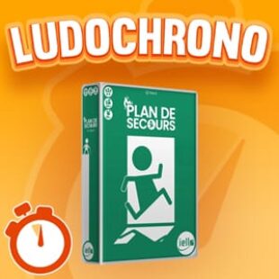 LUDOCHRONO – Plan de secours