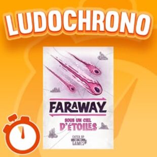 LUDOCHRONO – Faraway Extension : Sous un ciel étoilé