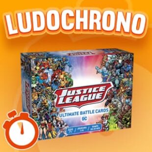 LUDOCHRONO – Justice League : Ultimate Battle Cards
