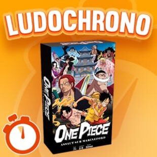 LUDOCHRONO – One Piece – Assaut sur Marineford