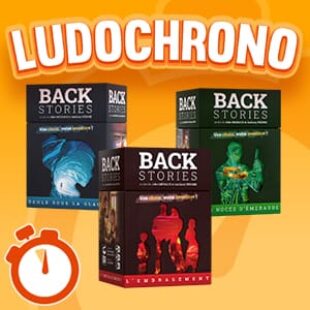 LUDOCHRONO – Backstories – L’Embrasement