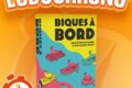 LUDOCHRONO – Biques à Bord