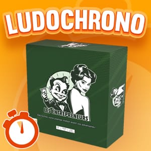 LUDOCHRONO – L’entrepreneur