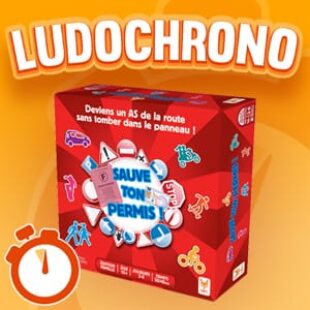 LUDOCHRONO – Sauve ton permis