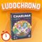 LUDOCHRONO – Charuma