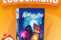 LUDOCHRONO – Kou de maître