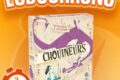 LUDOCHRONO – Chouineurs