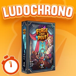 LUDOCHRONO – Forge Qui Peut !