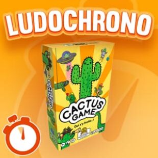LUDOCHRONO – Cactus Game