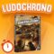 LUDOCHRONO – Guerre Éclair