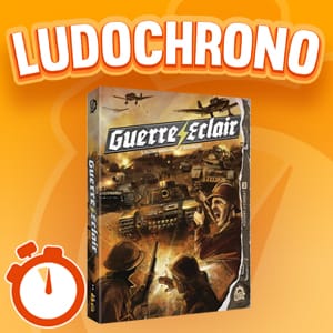 LUDOCHRONO – Guerre Éclair