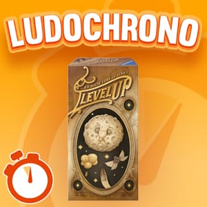 LUDOCHRONO – Level up