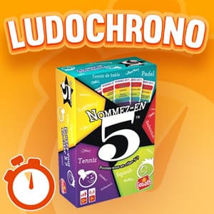 LUDOCHRONO – Nommez-en 5