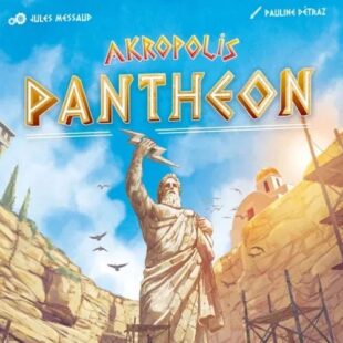 Akropolis – Ne sortez plus sans votre Panthéon