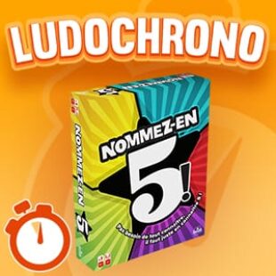 LUDOCHRONO – Nommez-en 5