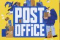 Post Office – Let’s just make love and play some puzzle games and talk a little