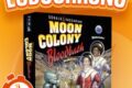 LUDOCHRONO – Moon Colony Bloodbath