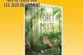 [#DLV] LE JEU DU MOMENT : Forêt Mixte