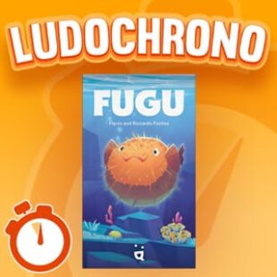 LUDOCHRONO – Fugu