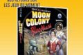 Dans le Viseur : Moon Colony Bloodbath [#DLV]
