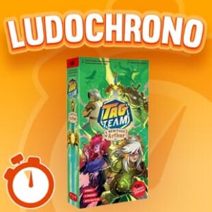 LUDOCHRONO – Tag Team : L’Héritage d’Arthur