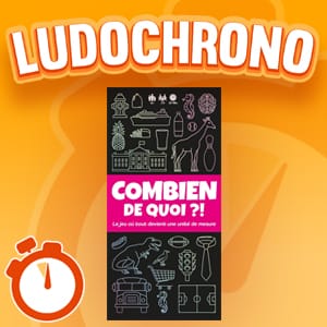 LUDOCHRONO – Combien de Quoi ?!