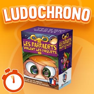 LUDOCHRONO – Les Farfadets volent les paquets
