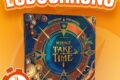 LUDOCHRONO – Take Time : Mirage
